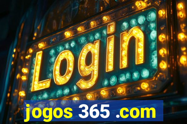 jogos 365 .com